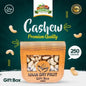 250gm Packs of High Quality Roasted Cashews (Kaju) gifts Box, Baskett,Wooden